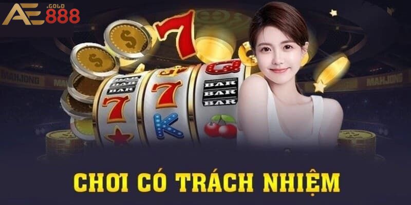 chơi có trách nhiệm tại AE888